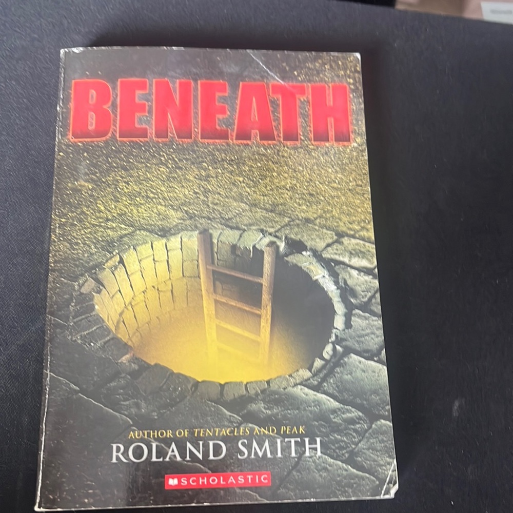 Book. Beneath by Roland smith